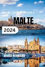 Guide de Voyage À Malte 2024