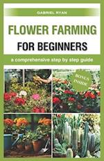 flower farming for beginners