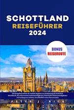 Schottland Reiseführer 2024