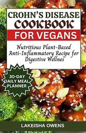 Crohn's Disease Cookbook for Vegans