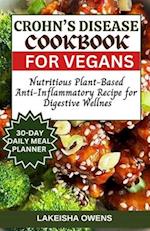 Crohn's Disease Cookbook for Vegans