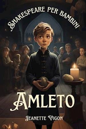 Amleto Shakespeare per bambini