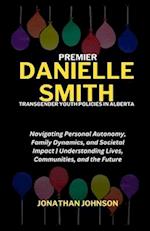 Premier Danielle Smith, Transgender Youth Policies in Alberta