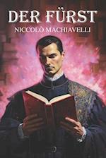 Der Fürst von Niccolò Machiavelli