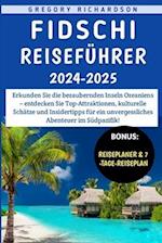 Fidschi-Reiseführer 2024-2025