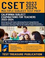 CSET Multiple Subject Test Prep 2023-2024