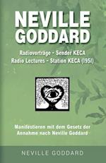 Neville Goddard - Radiovorträge - Sender KECA (Radio Lectures - Station KECA 1951)