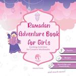 Ramadan Adventure Book for Girls