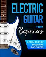 Electric Guitar For Beginners