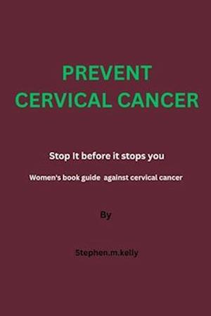 Prevent Cervical Cancer