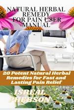 Natural Herbal Remedy for Pain User Manual