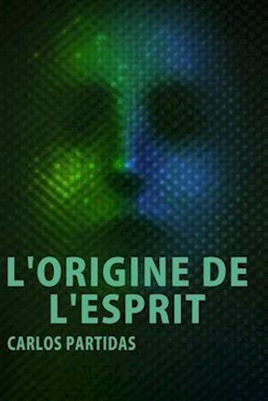 L'Origine de l'Esprit