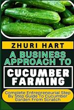 A Business Approach to Cucumber Farming