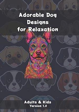 Adorable Dog Designs for Relaxation