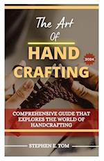 The Art of Handcrafting 2024