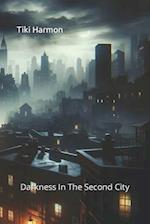 Darkness in the Second City