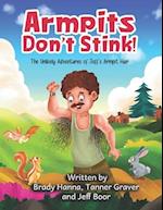 Armpits Don't Stink!