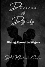 Divorce and Dignity