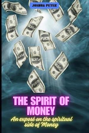The Spirit Of Money