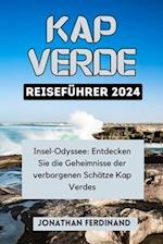 Kap Verde Reiseführer 2024