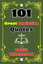 101 Great Christian Quotes By David Wilkerson