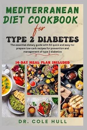 Mediterranean Diet Cookbook for Type 2 Diabetes