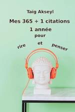 Mes 365 + 1 citations