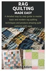Rag Quilting Made Easy