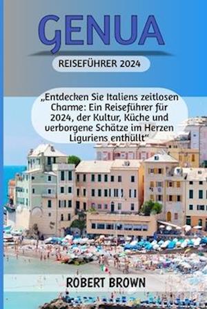 Genua Reiseführer 2024