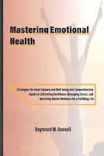 Mastering Emotional Health