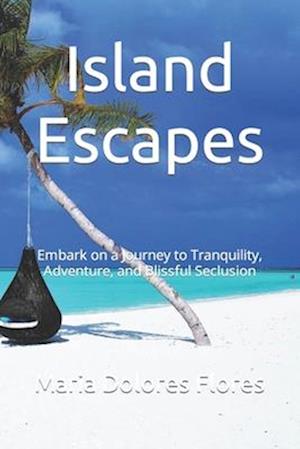 Island Escapes