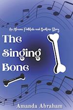 The Singing Bone