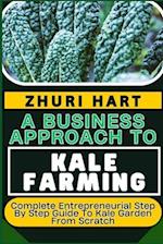 A Business Approach to Kale Farming