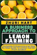 A Business Approach to Lemon Farming