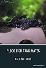Pleco Fish Tank Mates