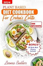 Plant Based Diet Cookbook for Crohn's And Colitis