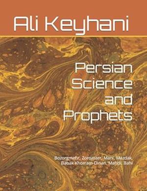 Persian Science and Prophets