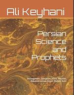 Persian Science and Prophets