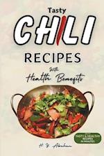 Tasty Chili Recipes with Health Benefits