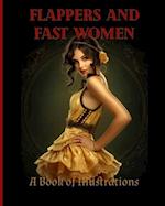 Flappers and Fast Women