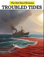 Troubled Tides