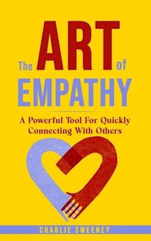 The Art of Empathy