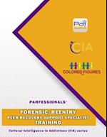 PARfessionals Forensic ReEntry Peer Recovery Support Specialist Training
