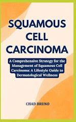 Squamous Cell Carcinoma