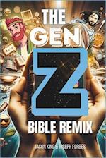 The Gen Z Bible Remix