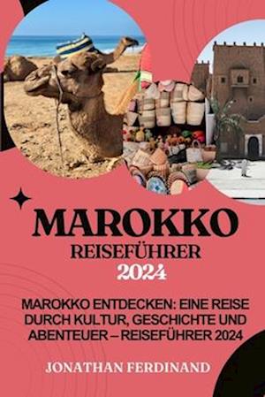 Marokko Reiseführer 2024