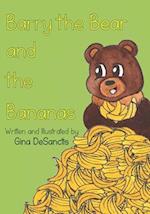 Barry the Bear and the Bananas