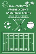 400+ Facts You Probably Didn't Know About Sports