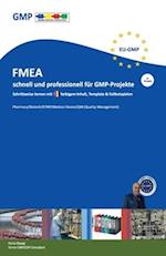 FMEA schnell und professionell für GMP-Projekte