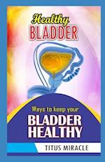 Healthy Bladder